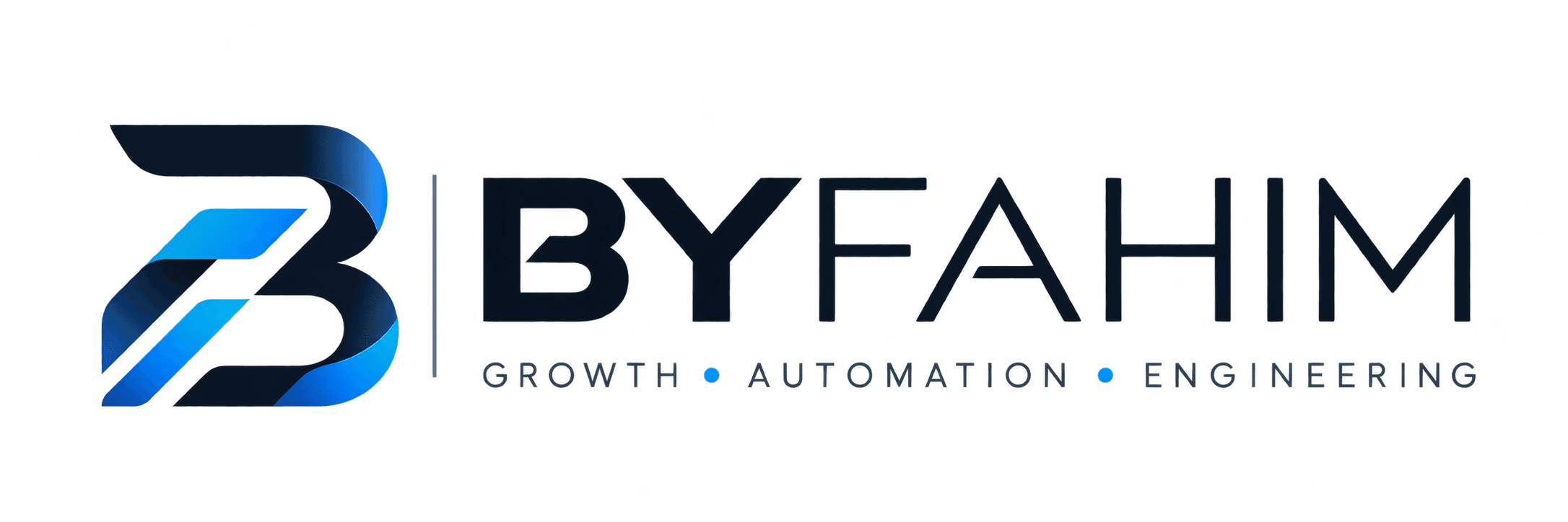 ByFahim — Growth, Automation, Engineering